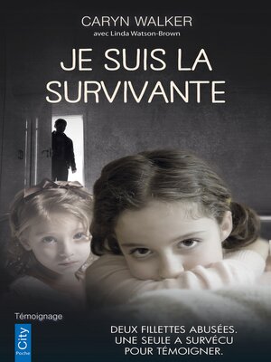 cover image of Je suis la survivante